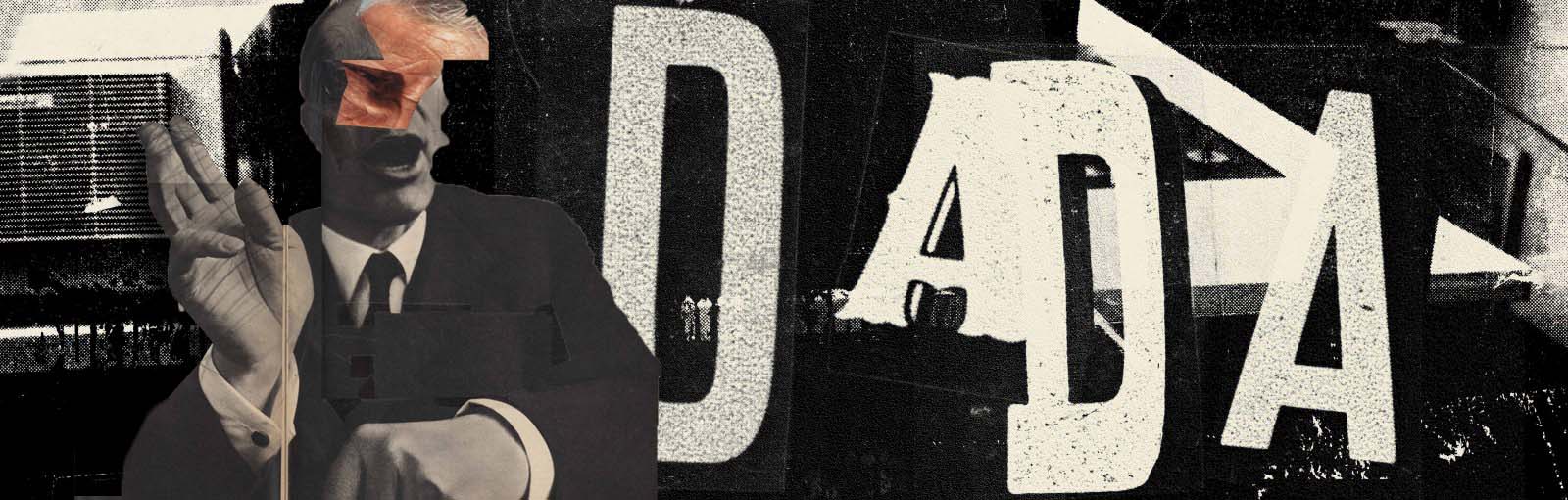 MODERN DAY DADA